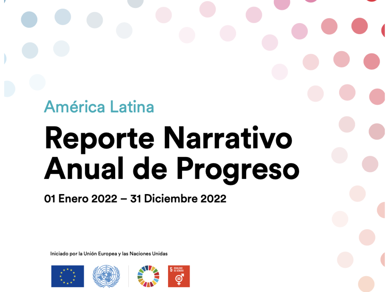 Iniciativa Spotlight Programa Regional de América Latina Informe 2022