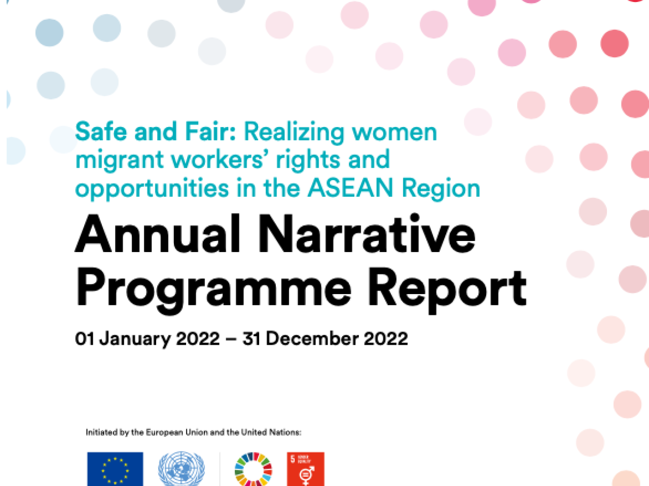 Spotlight Initiative Safe and Fair Report 2022